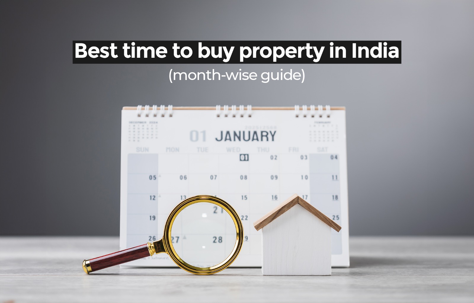 Best Time to Buy Property in India - Rishita Developers